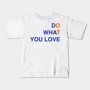 Do what you love occupational therapy Kids T-Shirt